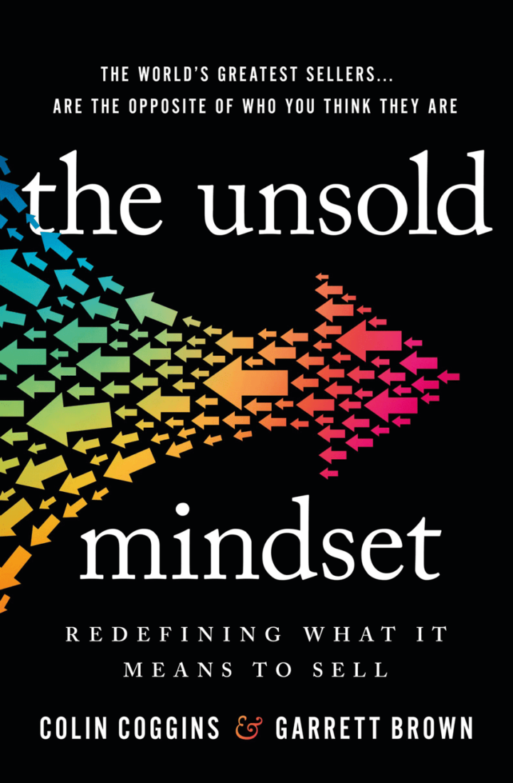 The Unsold Mindset: Redefining What It Means to Sell